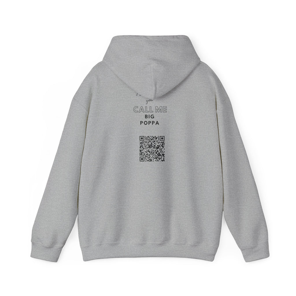 Hoodie — "Big Poppa" Pullover with QR Code Back
