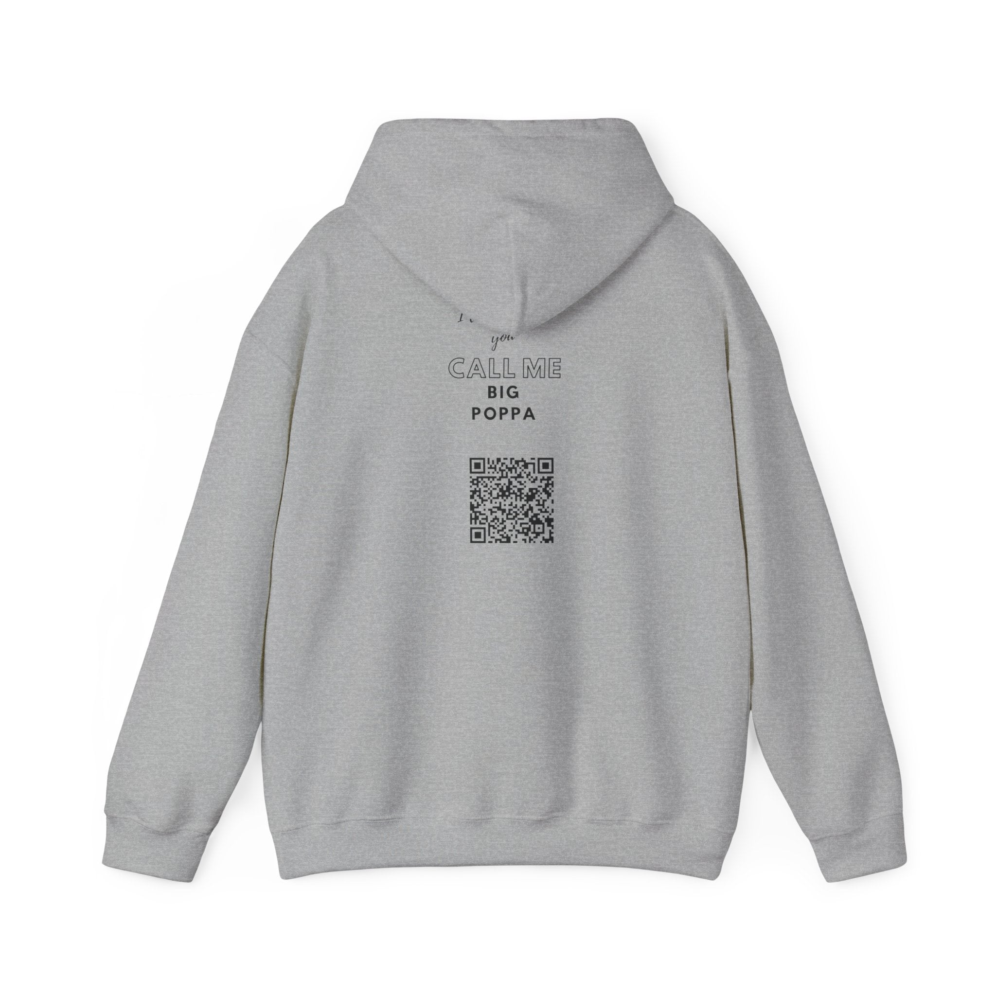 Hoodie — "Big Poppa" Pullover with QR Code Back