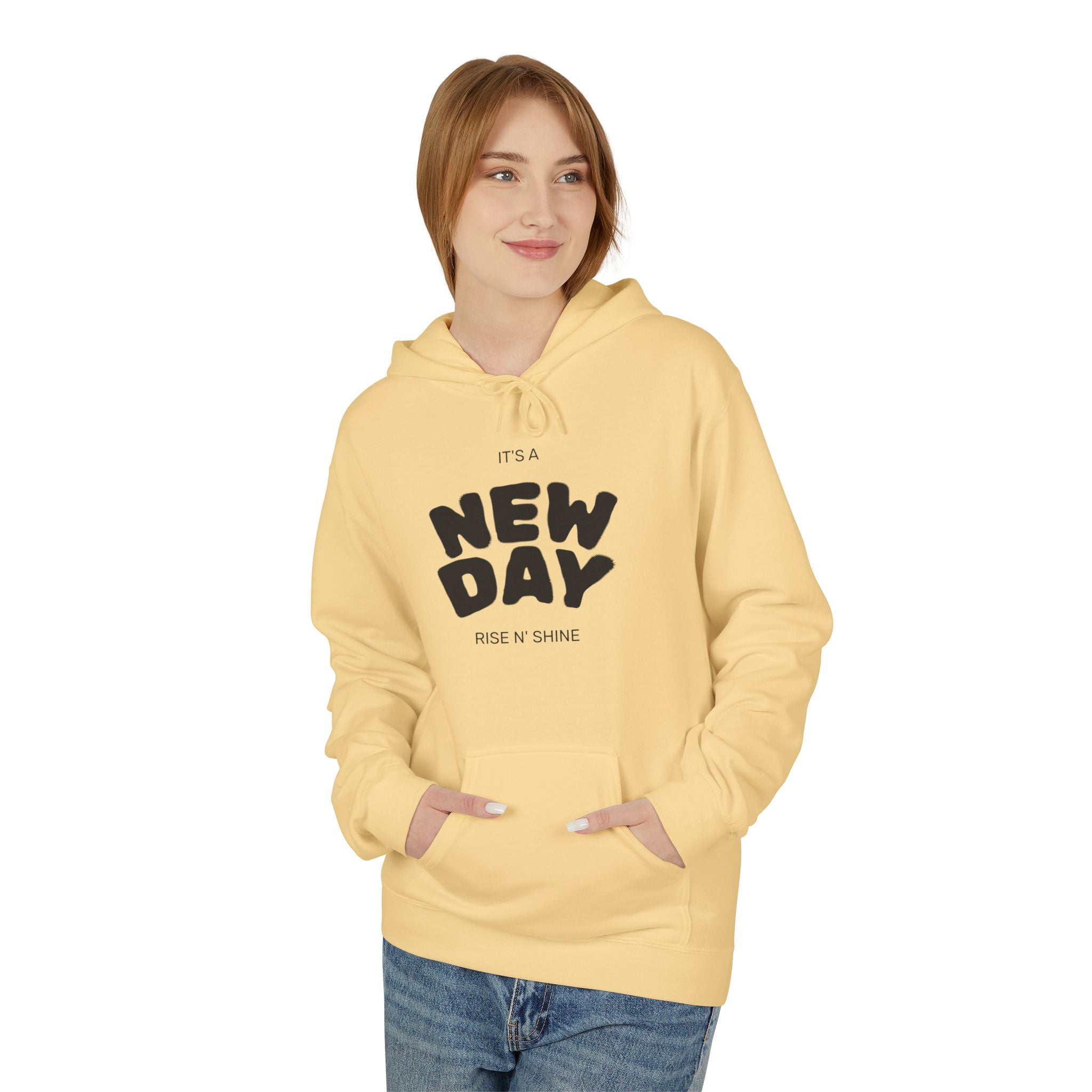 New Day Graphic Hoodie — "It's a New Day" Motivational Pullover
