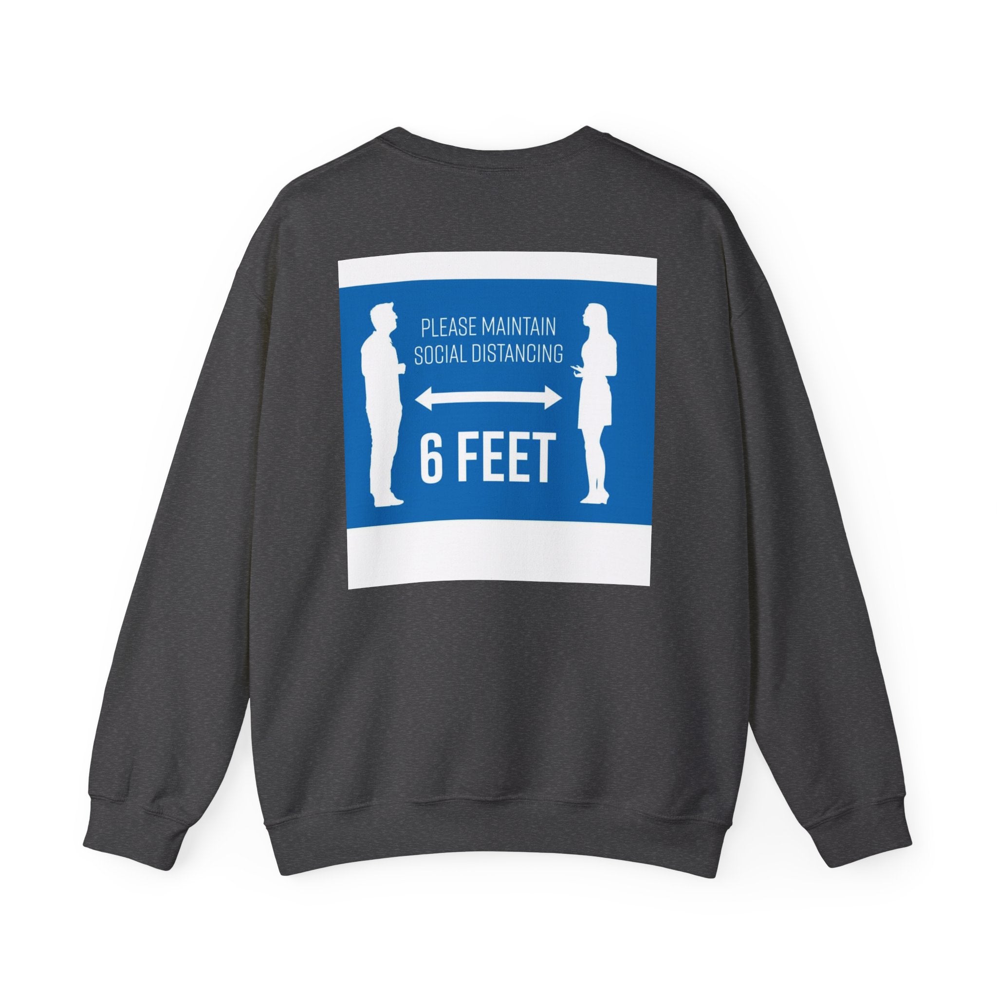 Crewneck Sweatshirt - "Anti Social Social Club" Front Logo & 6 Feet Social Distancing Back Graphic