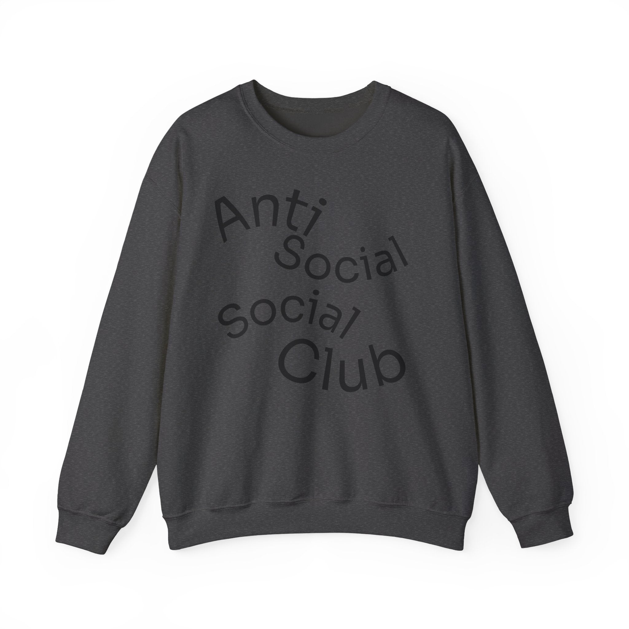 Crewneck Sweatshirt - "Anti Social Social Club" Front Logo & 6 Feet Social Distancing Back Graphic