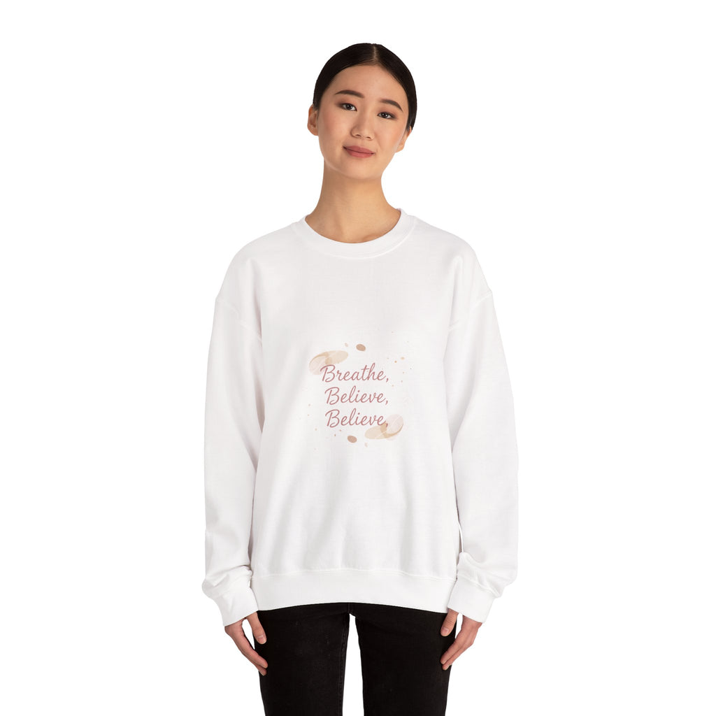 breathe believe, micro-affirmation sweatshirt | encouragement quote art