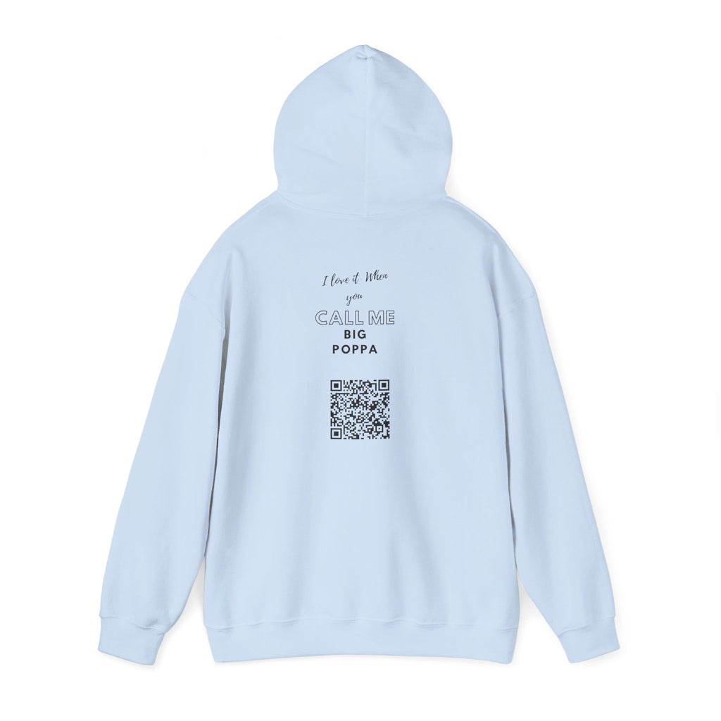 Hoodie — "Big Poppa" Pullover with QR Code Back