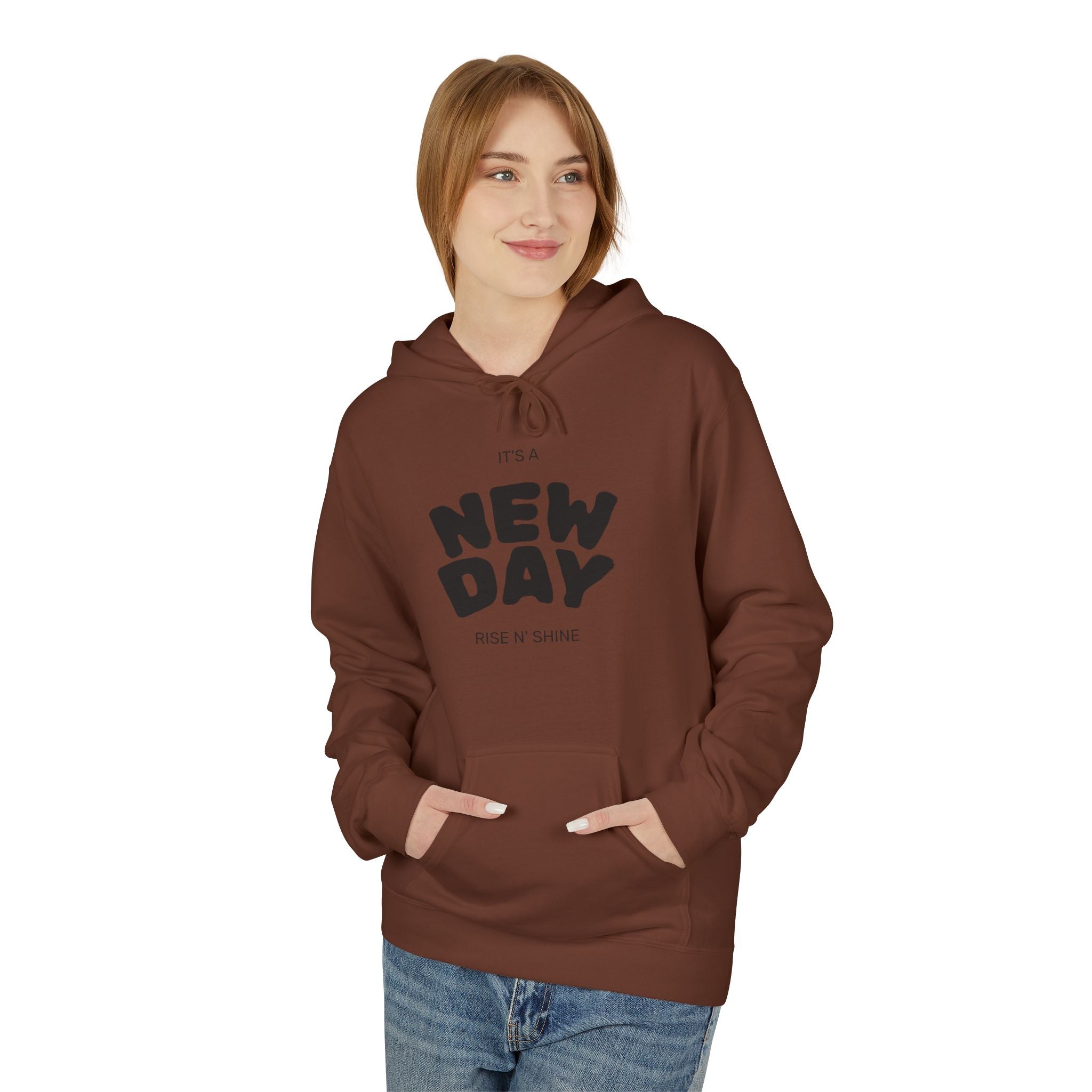 New Day Graphic Hoodie — "It's a New Day" Motivational Pullover