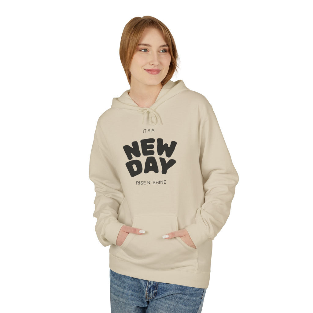 New Day Graphic Hoodie — "It's a New Day" Motivational Pullover