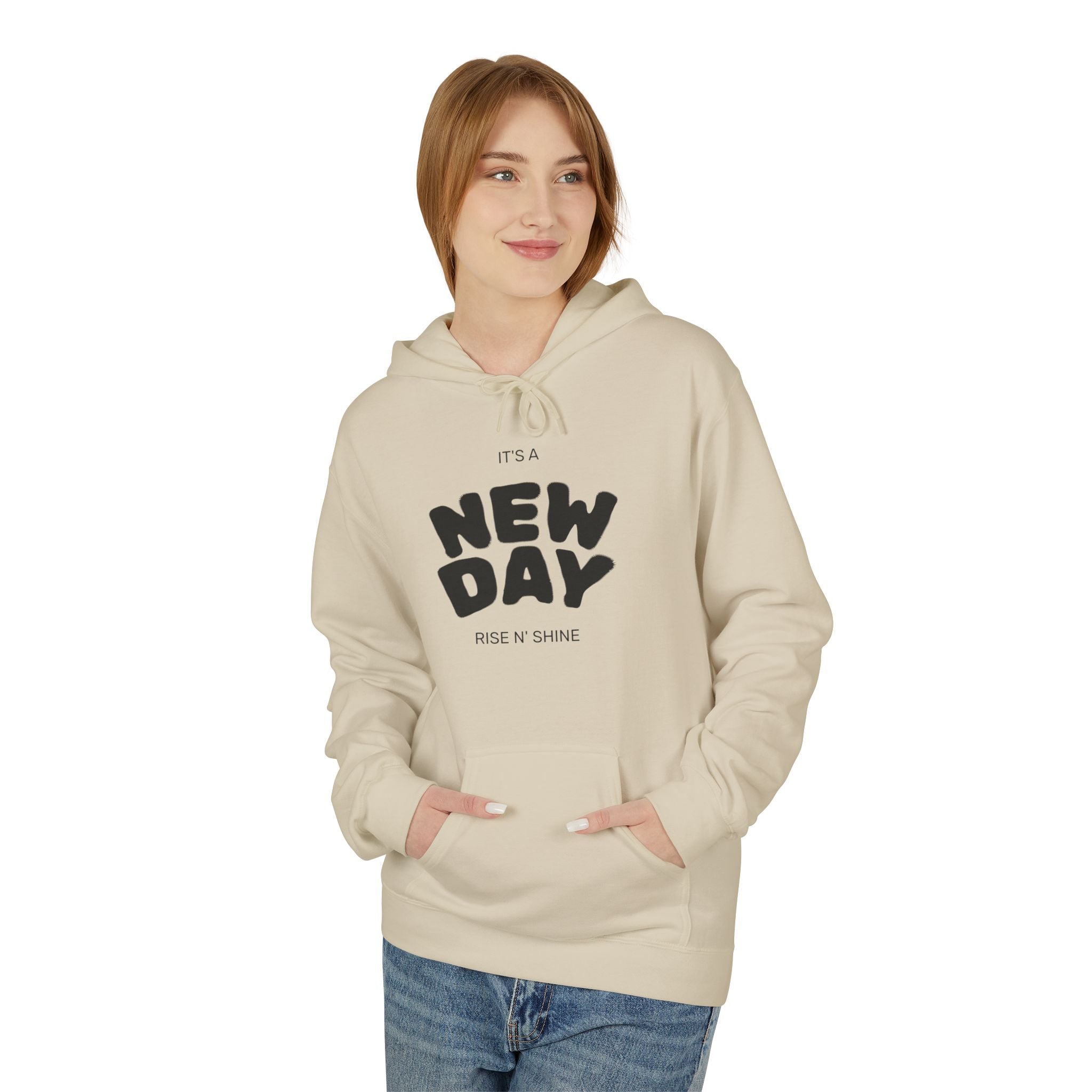 New Day Graphic Hoodie — "It's a New Day" Motivational Pullover