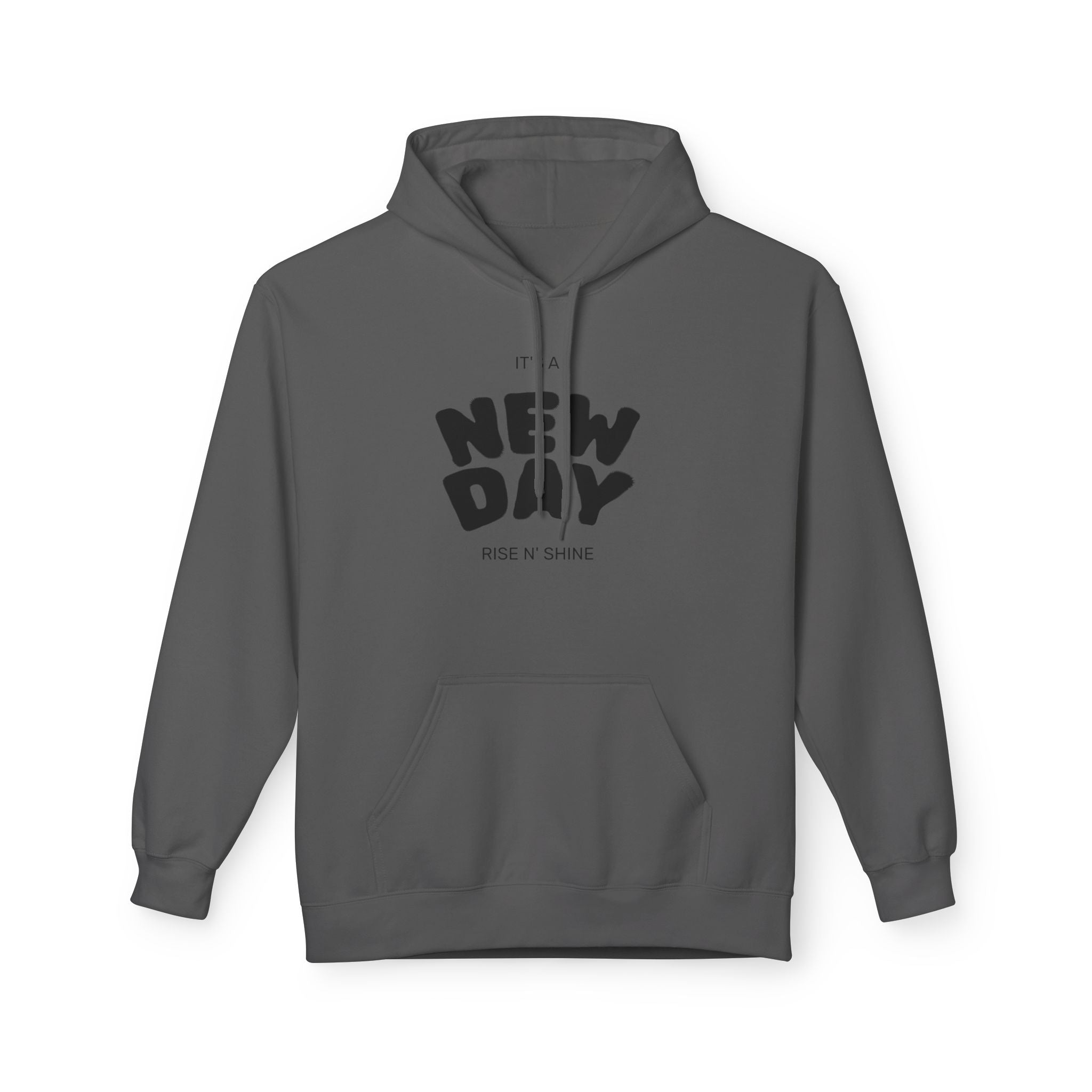 New Day Graphic Hoodie — "It's a New Day" Motivational Pullover