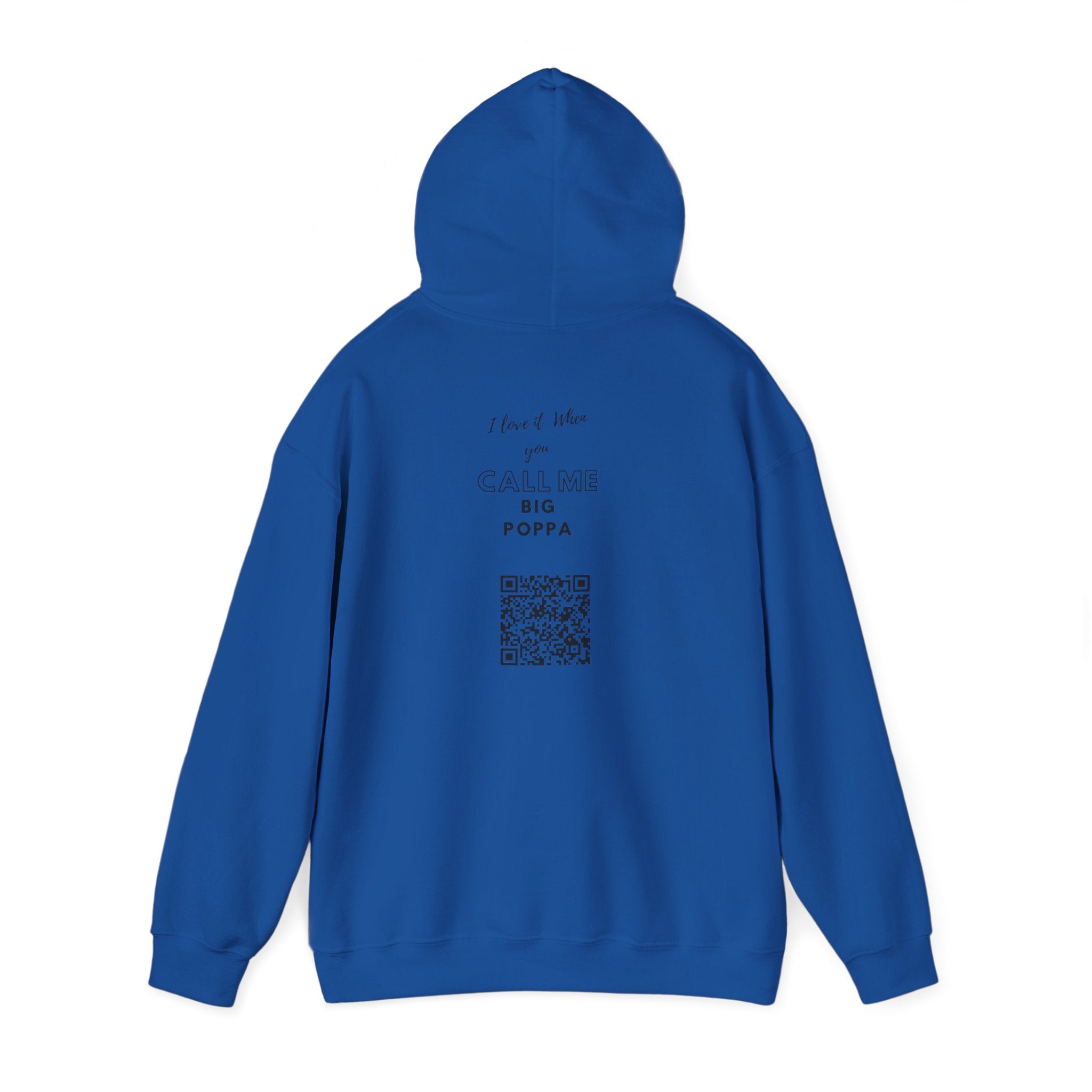 Hoodie — "Big Poppa" Pullover with QR Code Back
