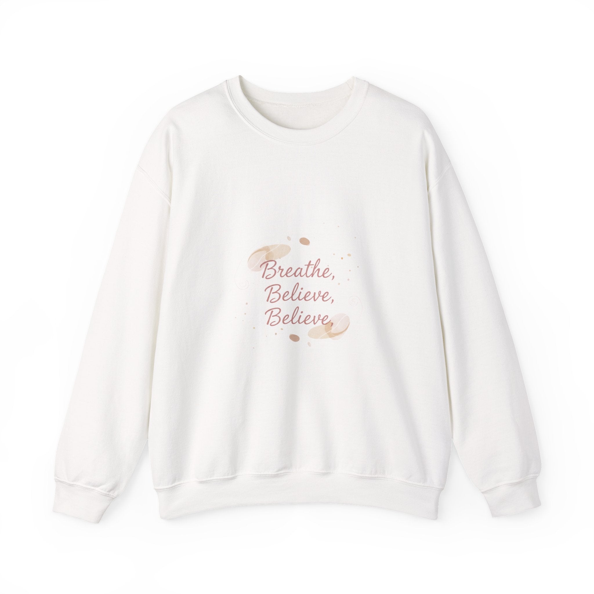 breathe believe, micro-affirmation sweatshirt | encouragement quote art