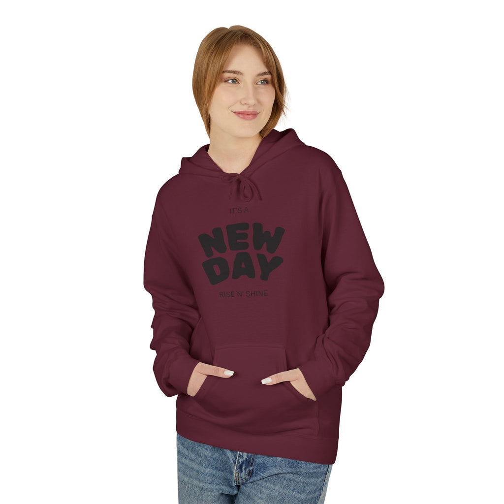 New Day Graphic Hoodie — "It's a New Day" Motivational Pullover