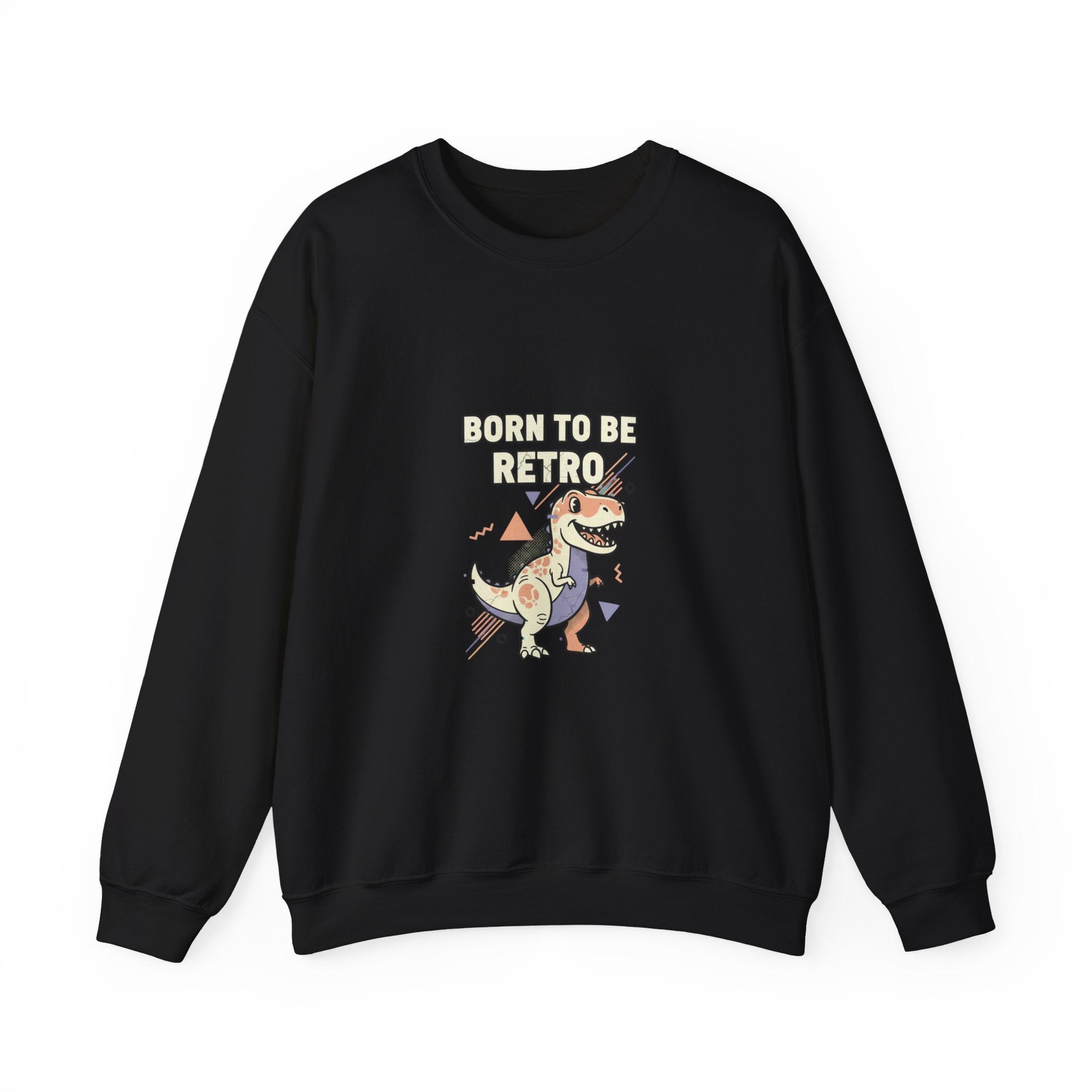 Born to Be Retro Sweatshirt | 90s Kid Vintage Tech Meme, nostalgic tech quote