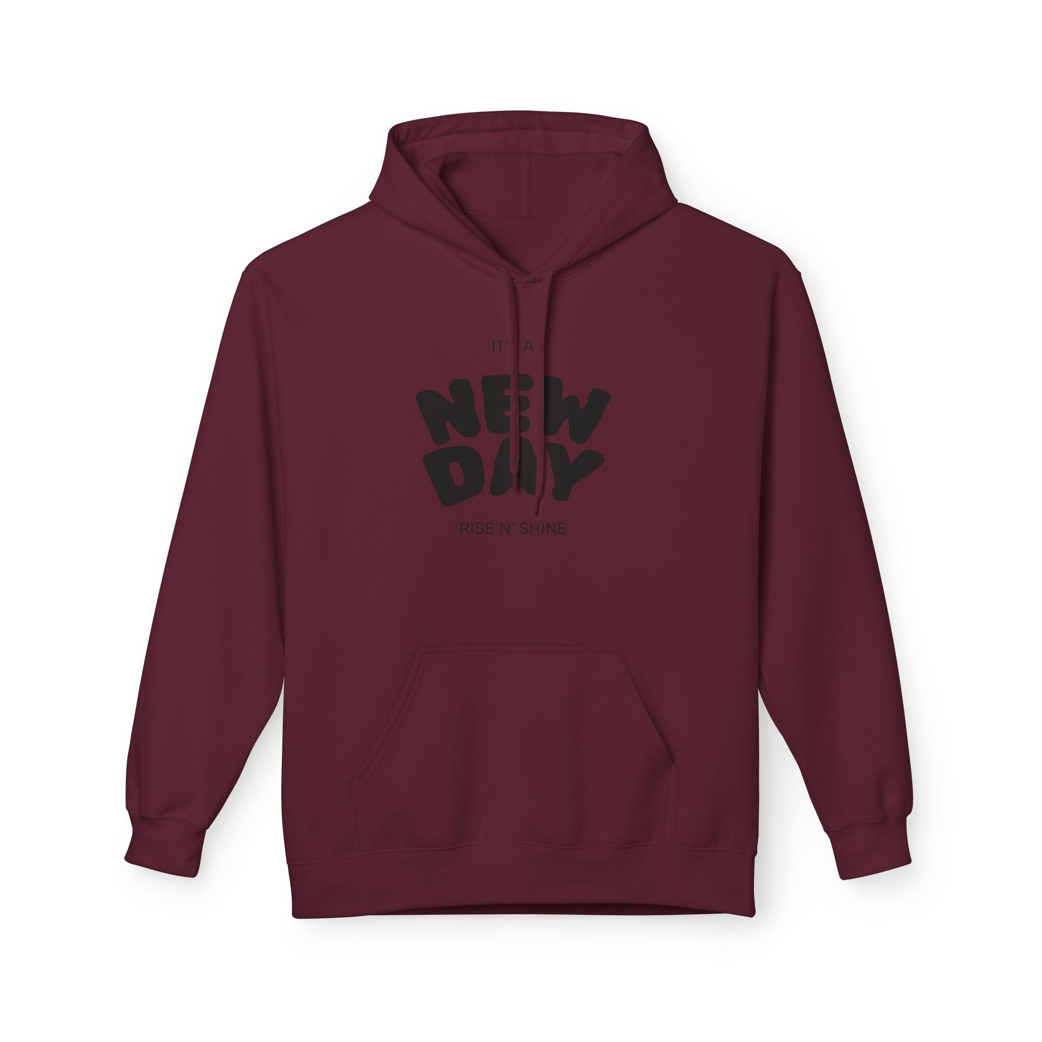 New Day Graphic Hoodie — "It's a New Day" Motivational Pullover