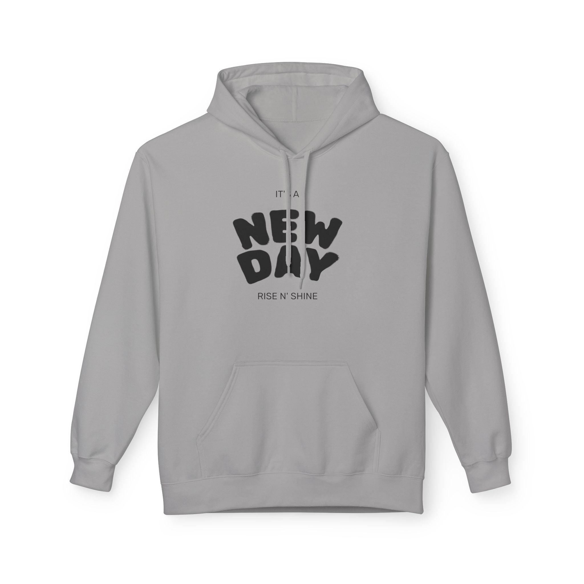 New Day Graphic Hoodie — "It's a New Day" Motivational Pullover