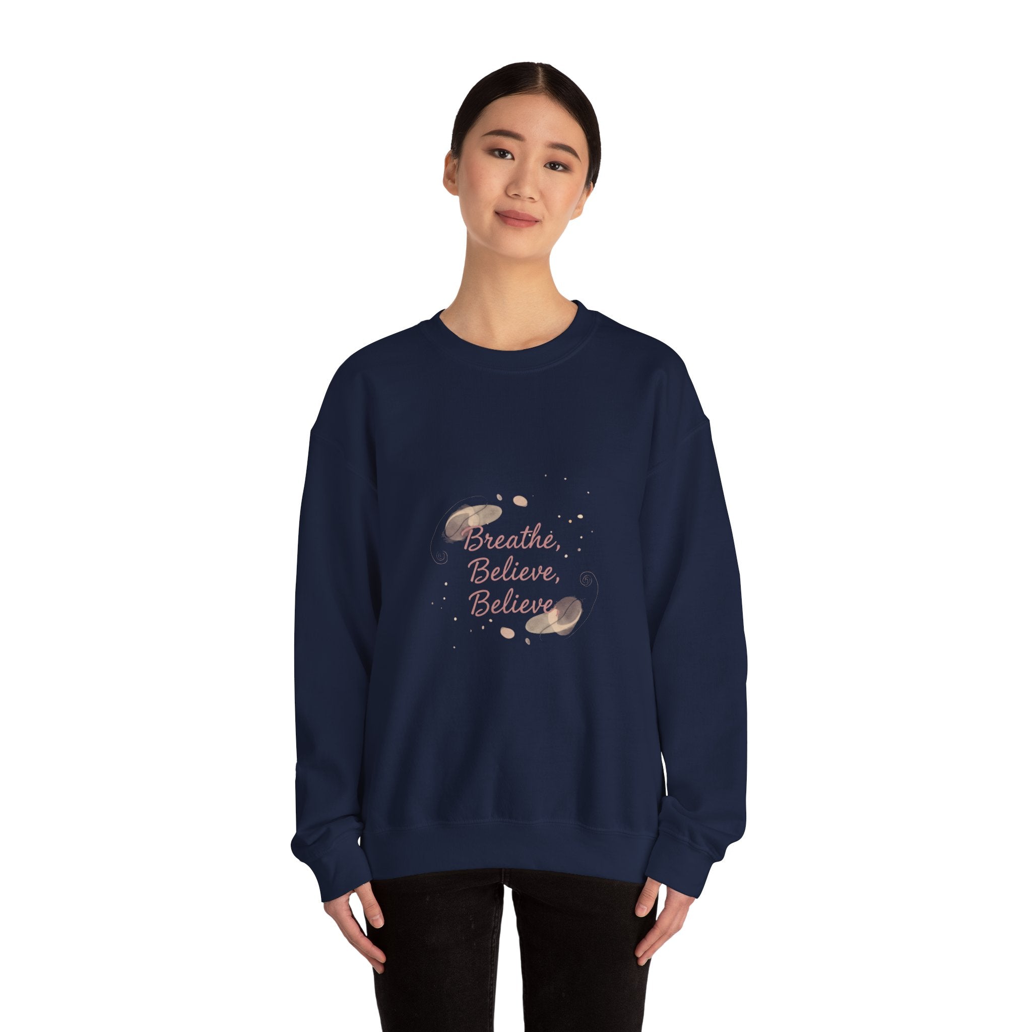 breathe believe, micro-affirmation sweatshirt | encouragement quote art